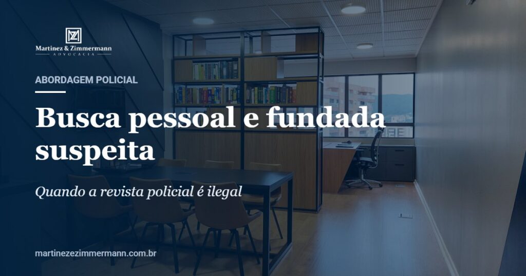 Capa do artigo sobre busca pessoal e fundada suspeita